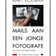 Bart Koubaa, Mails aan een jonge fotografe